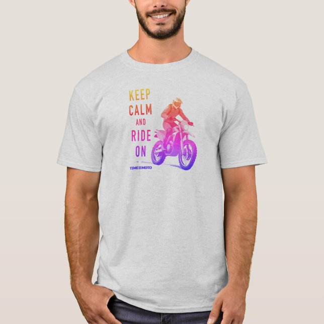 Håll lugn och rid på smuts cykel T-Shirt (Framsida)