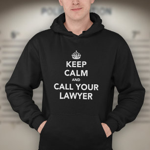 Håll lugn och ring din advokat Rolig advokat Sweatshirt Med Luva