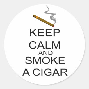 Håll lugn och röka en cigarr runt klistermärke