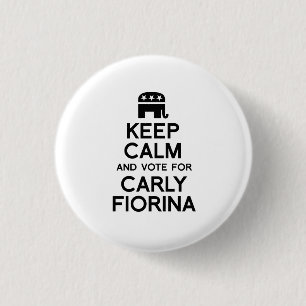 Håll lugn och rösta för Carly Fiorina Knapp