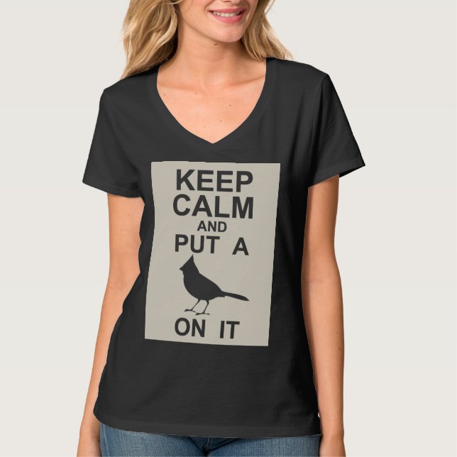 Håll lugn och sätt en fågel på det/Portlandia Tee Shirt (Framsida)