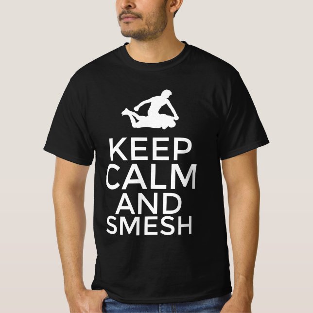 Håll lugn och smesh t shirt (Framsida)