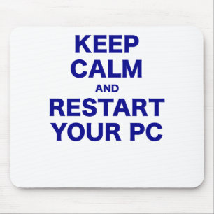 Håll lugn och starta din PC om igen Musmatta