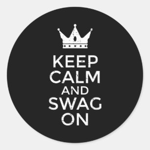 Håll lugn och swag på rolig sags citat meme män runt klistermärke