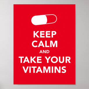 Håll lugn och ta din vitaminaffisch poster