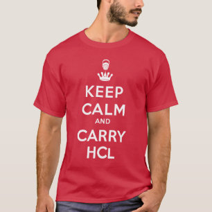 Håll lugn och ta med HCl- Geologi Parodi T Shirt