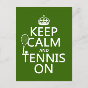 Håll lugn och tennis på (valfri bakgrundsfärg) vykort