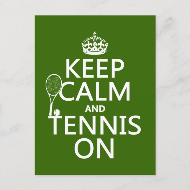 Håll lugn och tennis på (valfri bakgrundsfärg) vykort (Framsida)