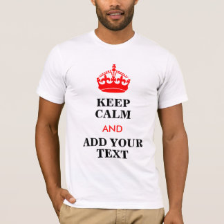 Håll lugn och tillfoga din textanpassade t-shirt