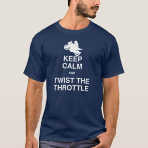 Håll lugn och vridningen gasspjället - sport/gat t-shirt