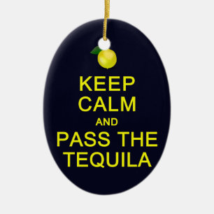 Håll lugn & passera Tequilaprydnaden, skräddarsy Julgransprydnad Keramik