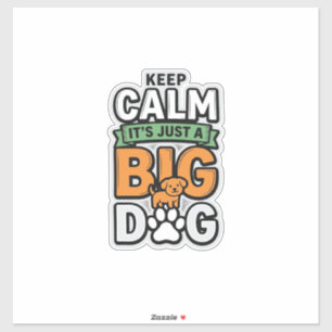 Håll lugn Stor Hund Vintage Vector Design_1 Klistermärken