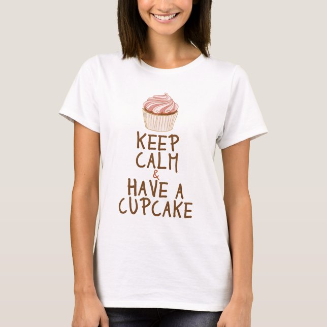Håll lugn & ta en Cupcake Tröja (Framsida)