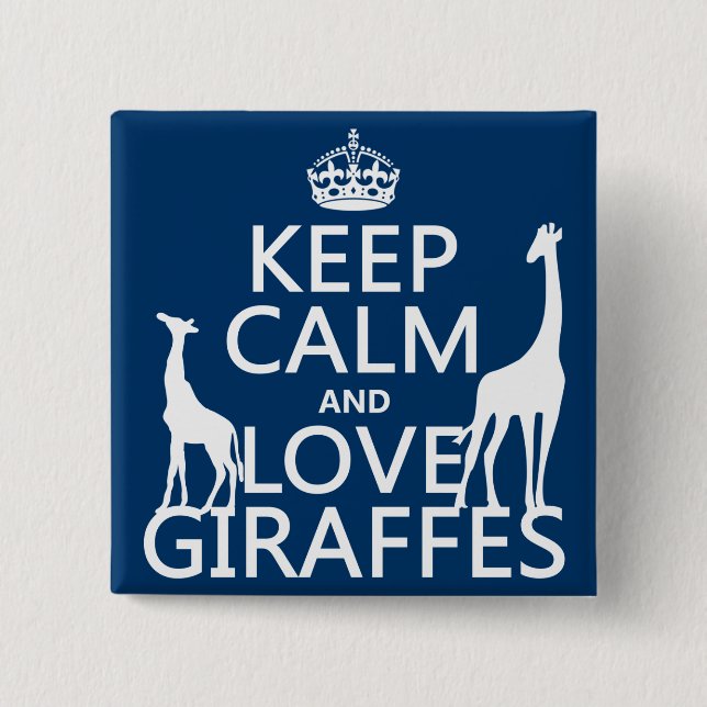 Håll lugnaa och kärlekgiraff - allt färgar knapp (Framsida)