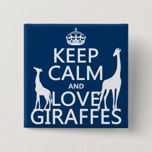 Håll lugnaa och kärlekgiraff - allt färgar knapp