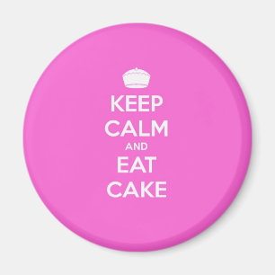Håll lugnat & äta tårtan magnet