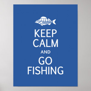 Håll lugnat & gå att fiska affischen poster