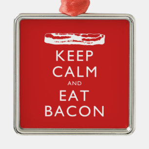 Håll lugnat och äta bacon julgransprydnad metall