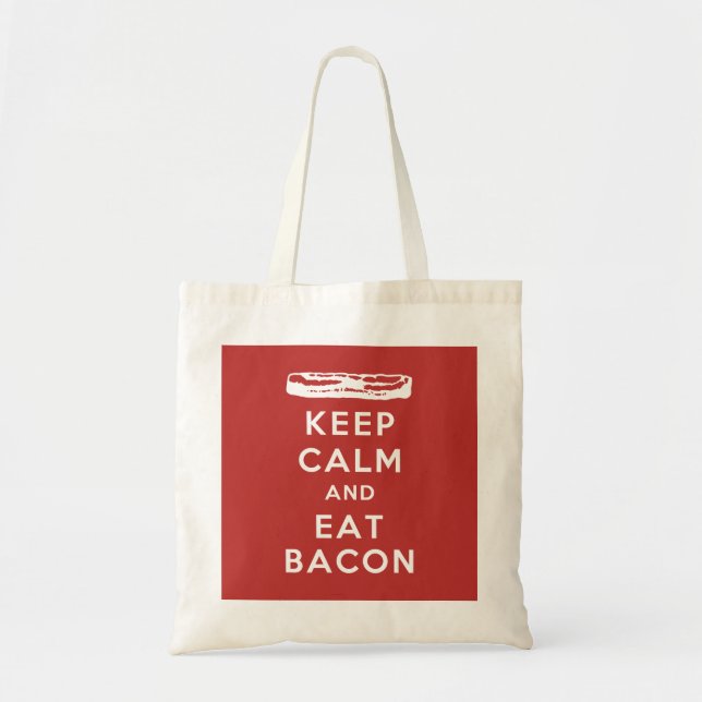Håll lugnat och äta bacon tygkasse (Framsidan)