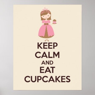 Håll lugnat och äta muffinsaffischtrycket poster