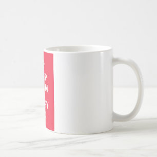 Håll lugnat och bär On_MUG_RED Kaffemugg