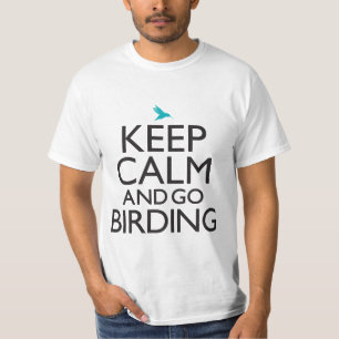 Håll lugnat och gå Birding T-shirt
