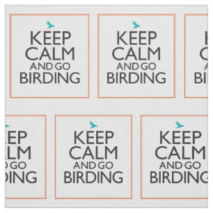 Håll lugnat och gå Birding Tyg