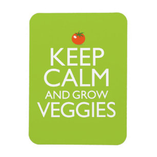 Håll lugnat och väx Veggies Magnet