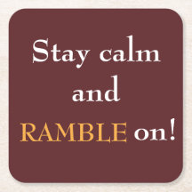 Håll Lugnen och Ramble på Papper fyrkant Underlägg