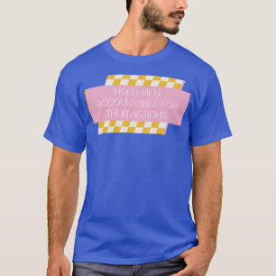Håll Manar ansvarigt för sina åtgärder T Shirt