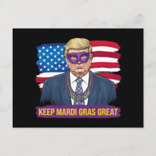 Håll Mardi Gras fantastiskt roligt Trump Mardi Gra Vykort