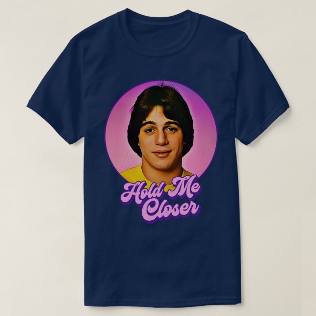 Håll mig närmare Tony Danza T Shirt (Design framsida)