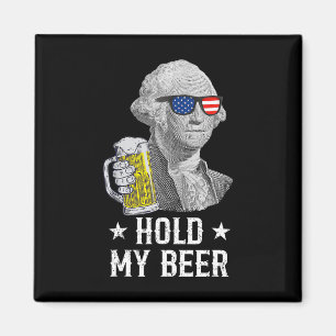 Håll min Beer George Washington Patriot Funny 4:e Magnet
