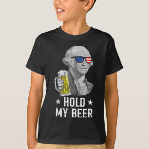 Håll min Beer George Washington Patriot Funny 4:e T Shirt