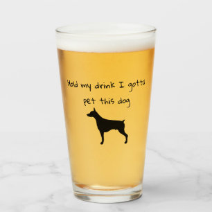 Håll min drink jag måste klappa denna hund glaskopp