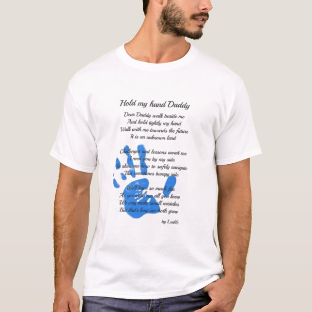 Håll min hand pappa Dikt från Småbarn PHOTO Gift T Shirt (Framsida)