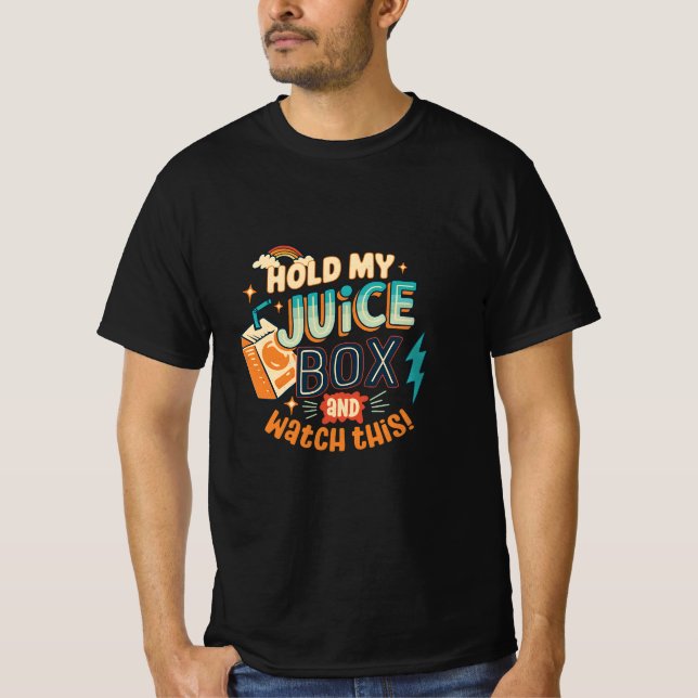 håll min juiceförpackning och titta på detta  t shirt (Framsida)