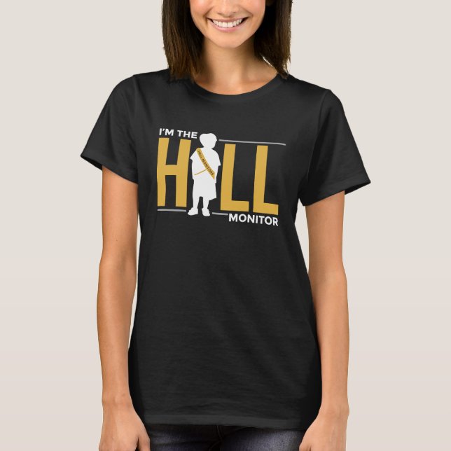 Hall Monitor Back to school Student T Shirt (Framsida)