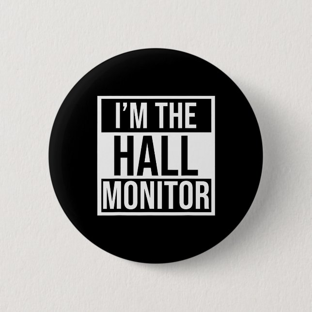 Hall Monitor Gift Back to school Student Knapp (Framsida)