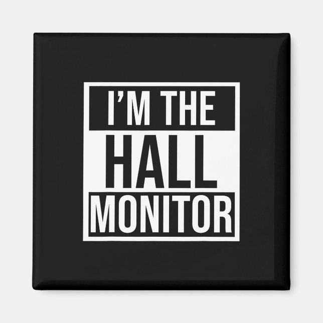 Hall Monitor Gift Back to school Student Magnet (Framsidan)