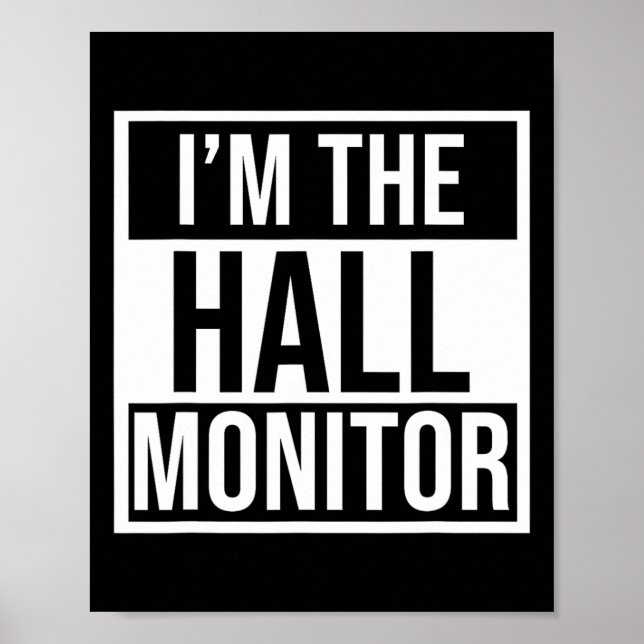 Hall Monitor Gift Back to school Student Poster (Framsidan)