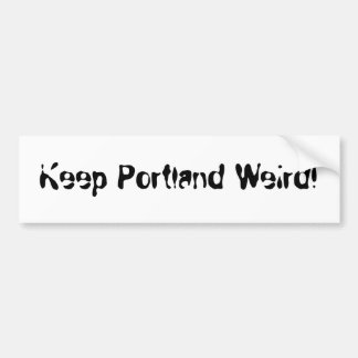 Håll Portland kuslig! Bildekal