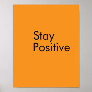 Håll positiv posterpapper poster