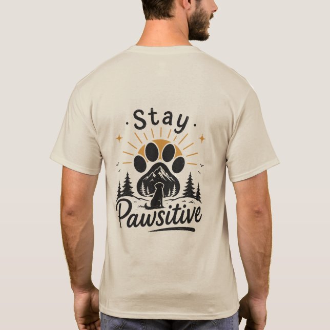 Håll Positivt Hundälskare T-Shirt (Baksida)