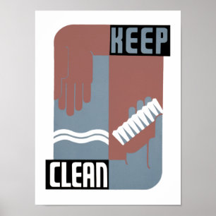 Håll rengöringen poster