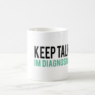 Håll samtal, I-förmiddagen som diagnostiserar di Kaffemugg