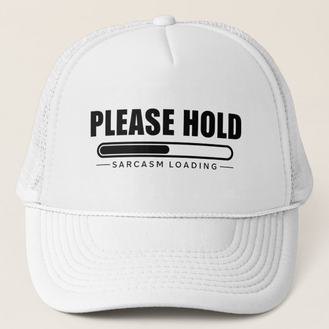 Håll Sarcasm-inläsning Keps (Framsida)