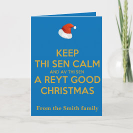 Håll Thi Sen Lugn Och Ha Thi Sen En Rätt God Jul Kort