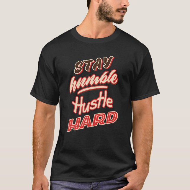 Håll tyst | Hustel hård T Shirt (Framsida)