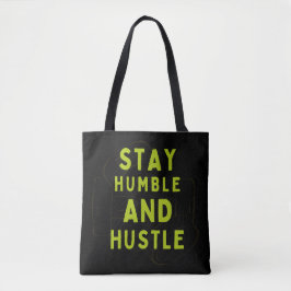 Håll tyst och hustle - Motivational Tote Bag Tygkasse